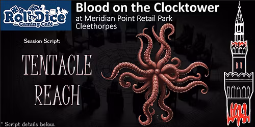 Blood On The Clocktower @ Roll The Dice Cafe Cleethorpes