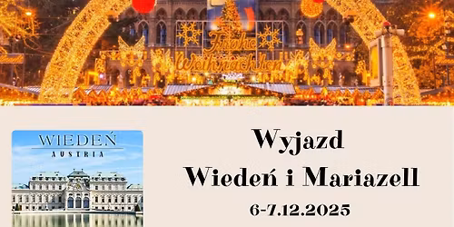 Wyjazd - Wiede\u0144 i Mariazell