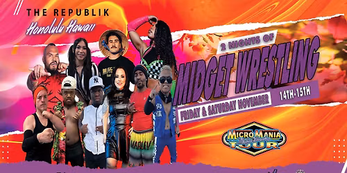 MicroMania Midget Wrestling - Night 1