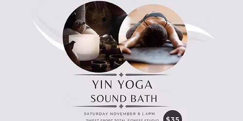 Yin Yoga Sound Bath