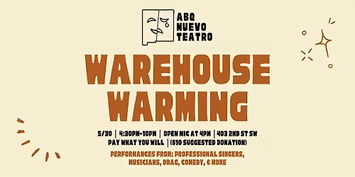 WAREHOUSE WARMING (Professional Music, Drag, Poetry, Dance, and more!)