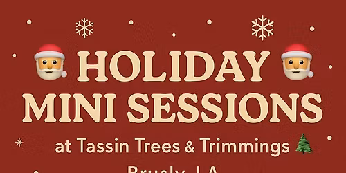 Holiday Mini Session-Tassin Trees  \ud83c\udf84\ud83c\udf84\ud83c\udf84