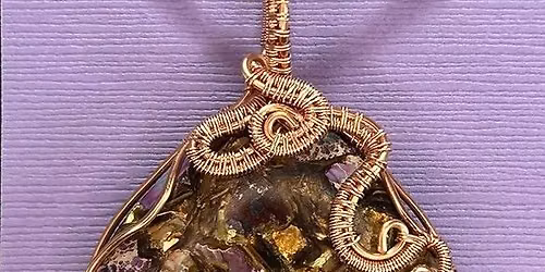 Basic Wire Wrapping Class - Create a wire-wrapped pendant with a stone cabochon; beginner-friendly!