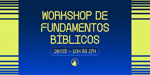 Workshop Fundamentos B\u00edblicos