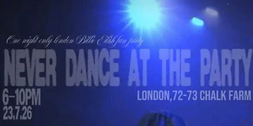 Never Dance At The Party