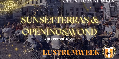 Lustrum Sunsetterras en openingsavond - VPPK