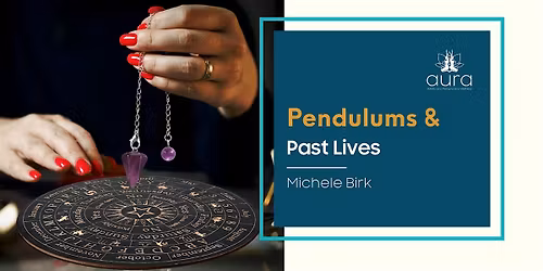 Pendulums and Past Lives: Discover the Truth Beyond Time