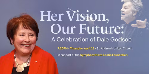 A concert to celebrate the life and legacy of Dale Godsoe