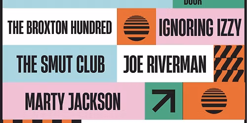 Yuck presents The Broxton Hundred + Ignoring Izzy + The Snut Club + Eyal Pik + Marty Jackson + Joe R