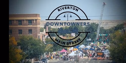 Riverton Downtowners Monthly Meeting