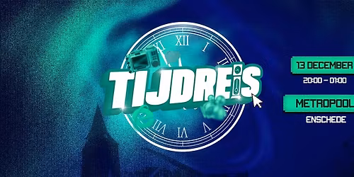 Tijdreis 2025 Tour: Metropool Enschede