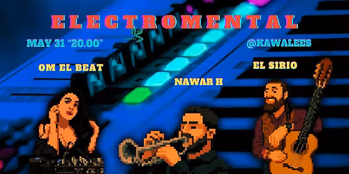 Electromental at Kawalees