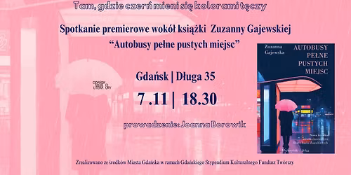Autobusy pe\u0142ne pustych miejsc - spotkanie premierowe z Zuzann\u0105 Gajewsk\u0105