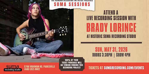 Suma Sessions: Brady Lorince