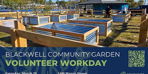 Blackwell Community Garden Volunteer Workday