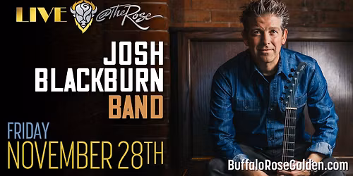 The Josh Blackburn Band - LIVE at The Rose