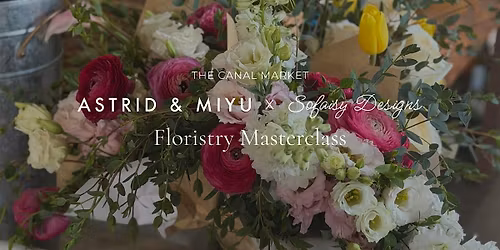 Floristry Master Class: Astrid & Miyu x Sofaisy Designs