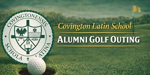 Covington Latin School Alumni Golf Outing