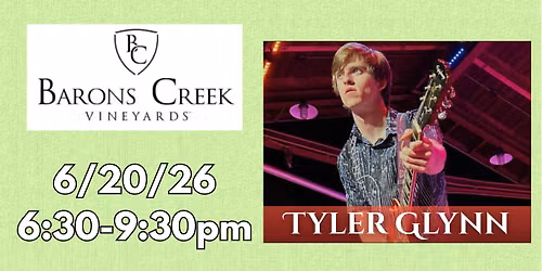 Tyler Glynn Live at Barons Creek Vineyards - Ocala