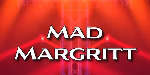 Mad Margaritt