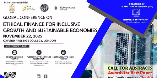 Global Conference on Ethical Finance for Inclusive Growth and Sustainable Economies
