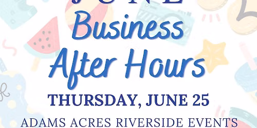 June Business After Hours 