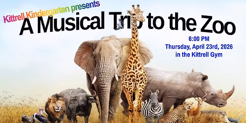 Kindergarten Musicical Trip to the Zoo