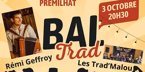 Bal Trad' R\u00e9mi Geffroy et Trad'Malou