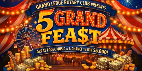 5 Grand Fea$t 2026