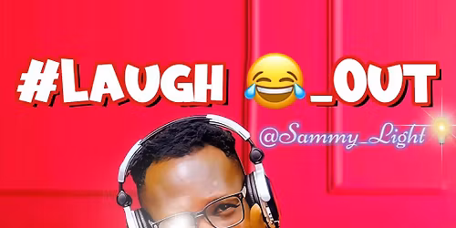 \ud83d\ude02 Laugh Out with Sammy Light