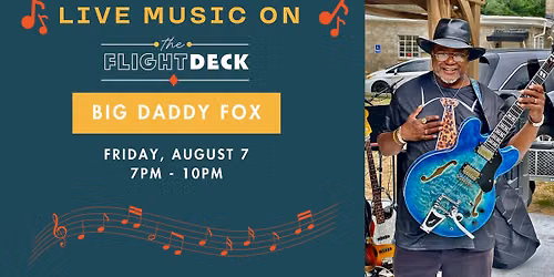 BIG DADDY FOX LIVE ON THE FLIGHT DECK