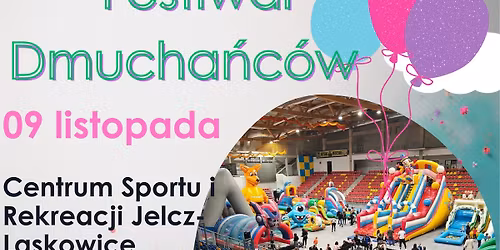Halowy Festiwal Dmucha\u0144c\u00f3w w Jelczu-Laskowicach