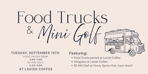 Food Trucks & Mini Golf