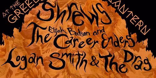 Shrews @ The Green Lantern