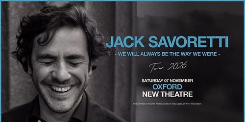 Jack Savoretti at New Theatre, Oxford — New Theatre Oxford