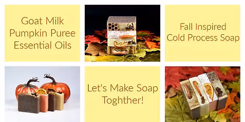 Let's Make Fall Soap Together!