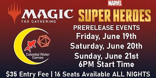 Saturday Marvel SuperHeroes Prerelease