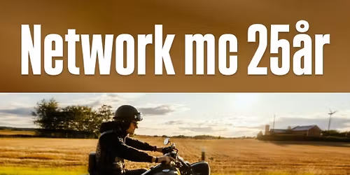 Network mc 25\u00e5r 