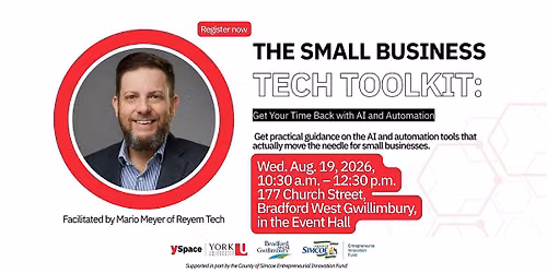 The Small Business Tech Toolkit: Get Your Time Back with AI and Automation