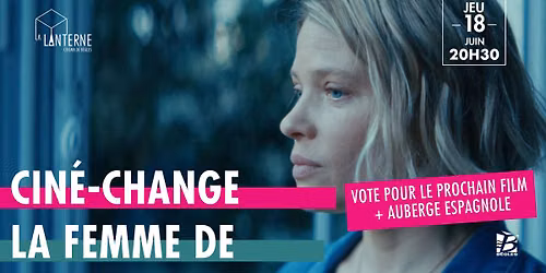 Cin\u00e9change : La femme de 
