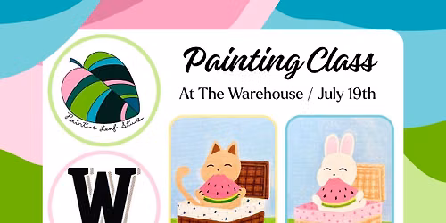 Painting Class at The Warehouse