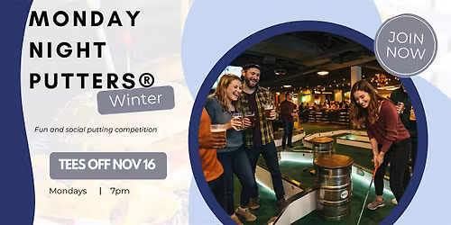 Monday Night Putters\u00ae - Monterey Winter Season 2026