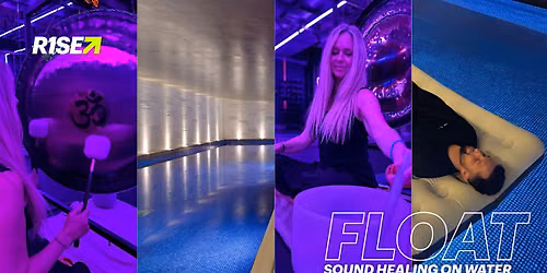 FLOAT - Sound healing on water! July 9th