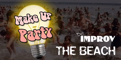 Make Up Party: The Beach (July 23)