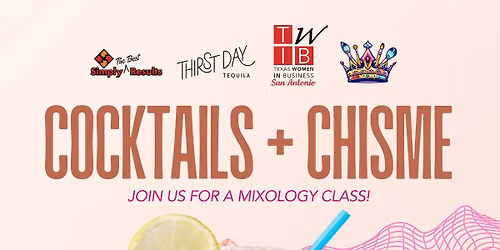 TWIBSA Cocktails + Chisme