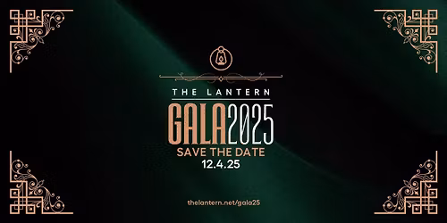 The Lantern Gala 2025