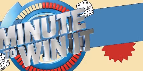 MINUTE TO WIN IT