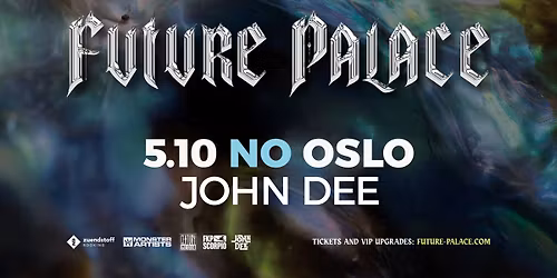 Future Palace \u2013 Deep Blue Tour \/\/ John Dee \/\/ Pres. av FKP Scorpio