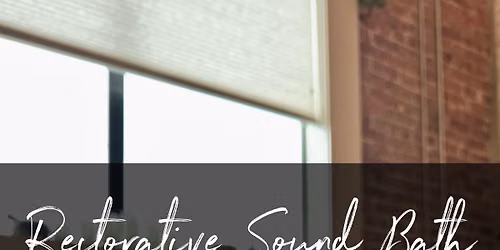 Restorative Sound Bath