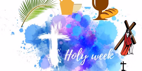 Holy Week Worship Services - Christ Church Anglican, Saskatoon